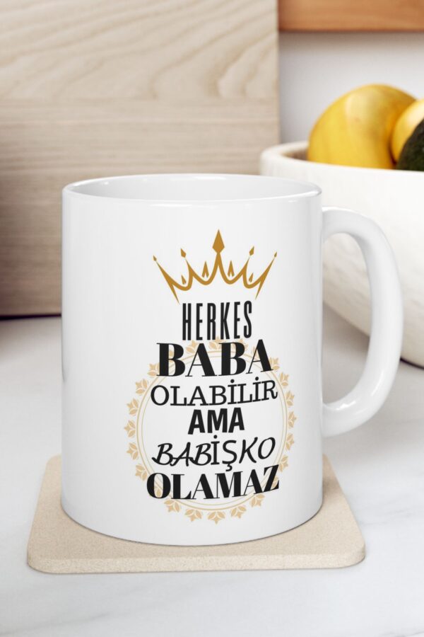 Herkes Baba olabilir ama Babişko olamaz- Doğum Günü Hediyesi – Hediye Porselen Kupa Bardak