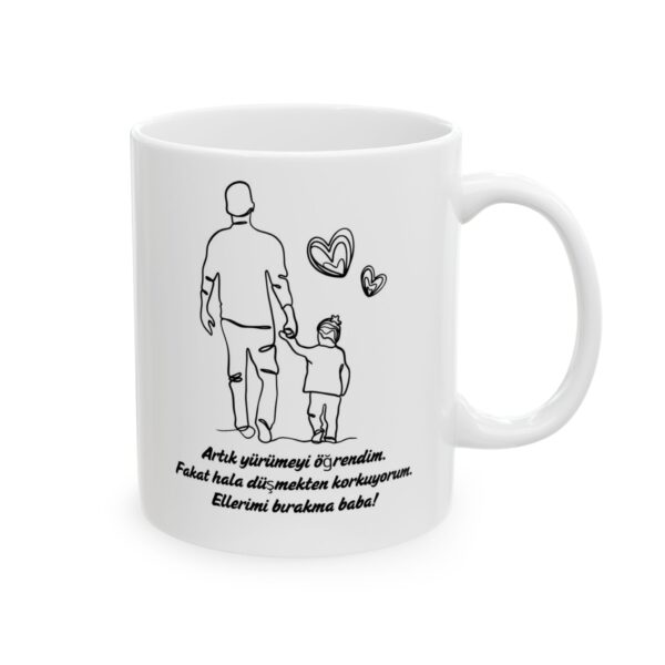 Elimi Bırakma Baba Babalar Günü - Doğum Günü Hediyesi - Hediye Porselen Kupa Bardak - Görsel 2